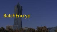 BatchEncryption(BAT批处理加密程序)